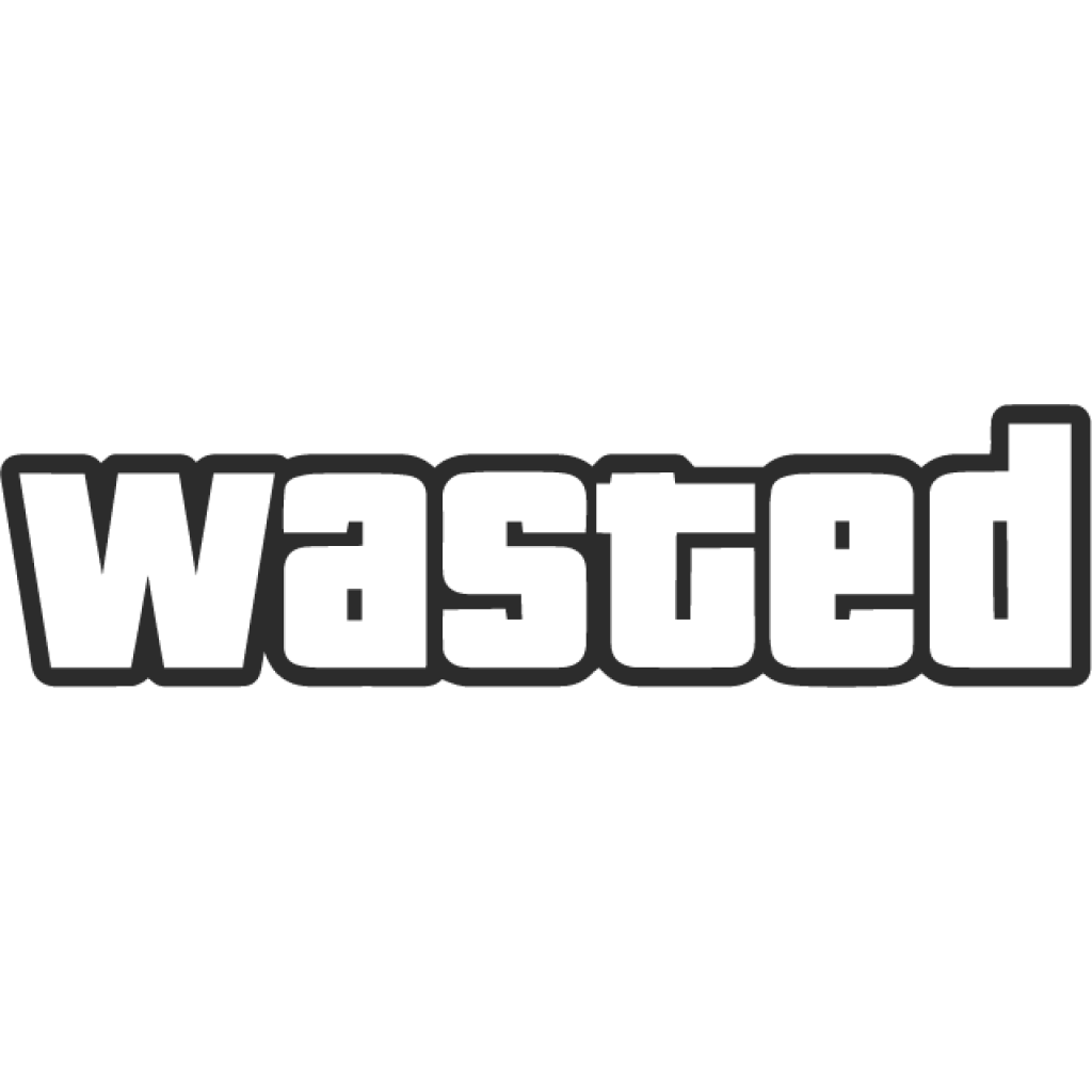 Wasted samolepka Wasted samolepka
