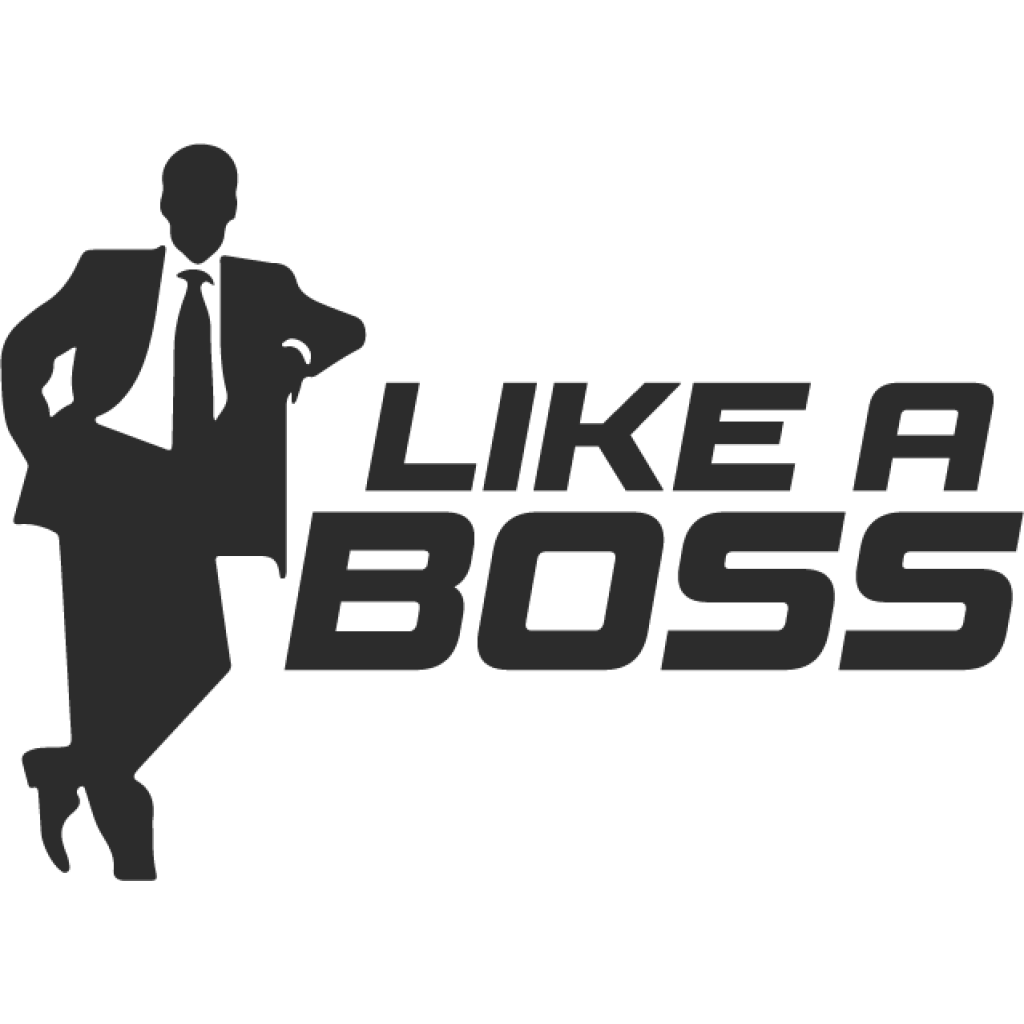 Like a Boss samolepka