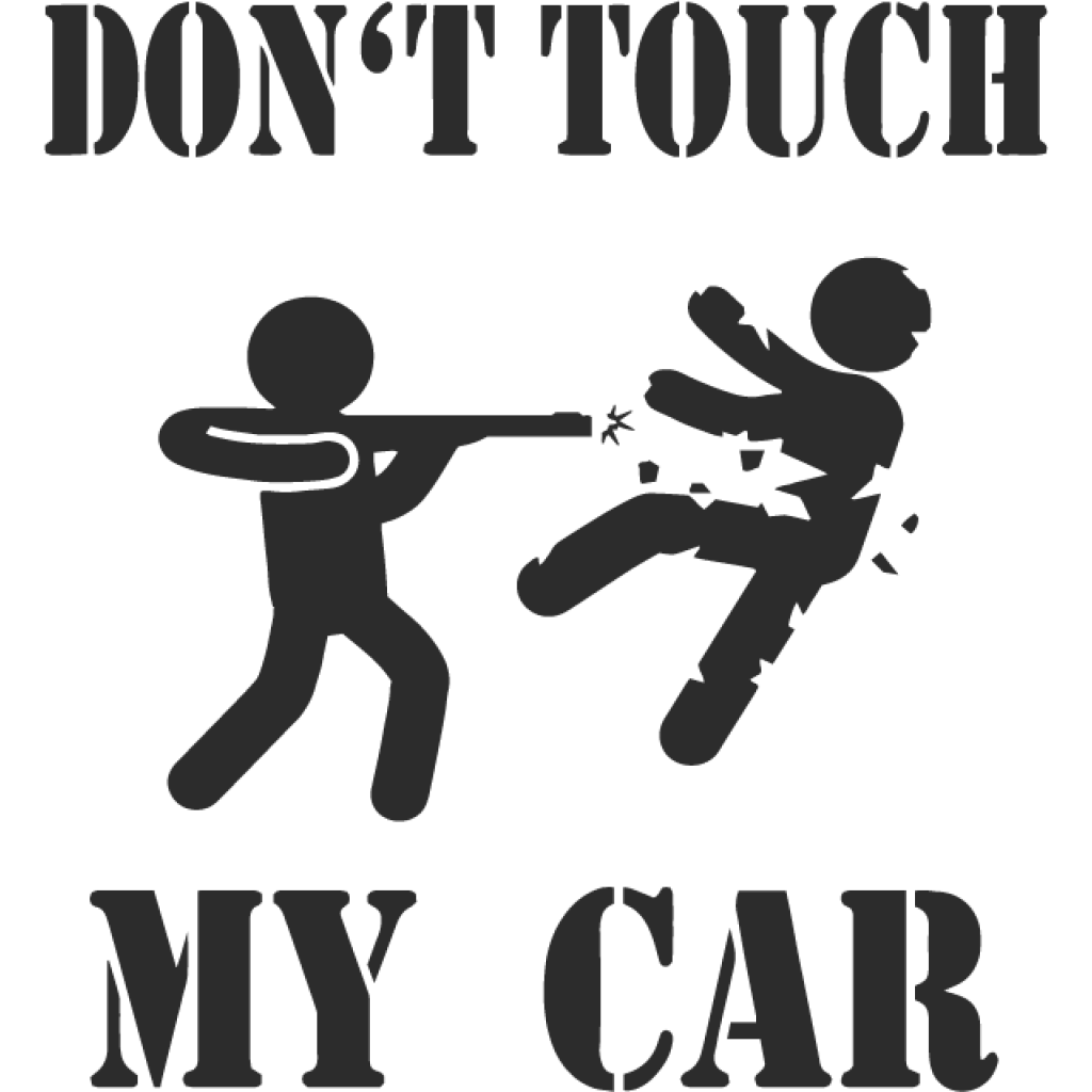 Dont Touch My Car II samolepka Dont Touch My Car II samolepka
