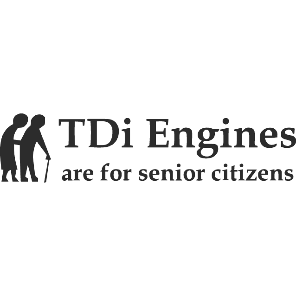 TDI engines are for senior citiziens samolepka TDI engines are for senior citiziens samolepka