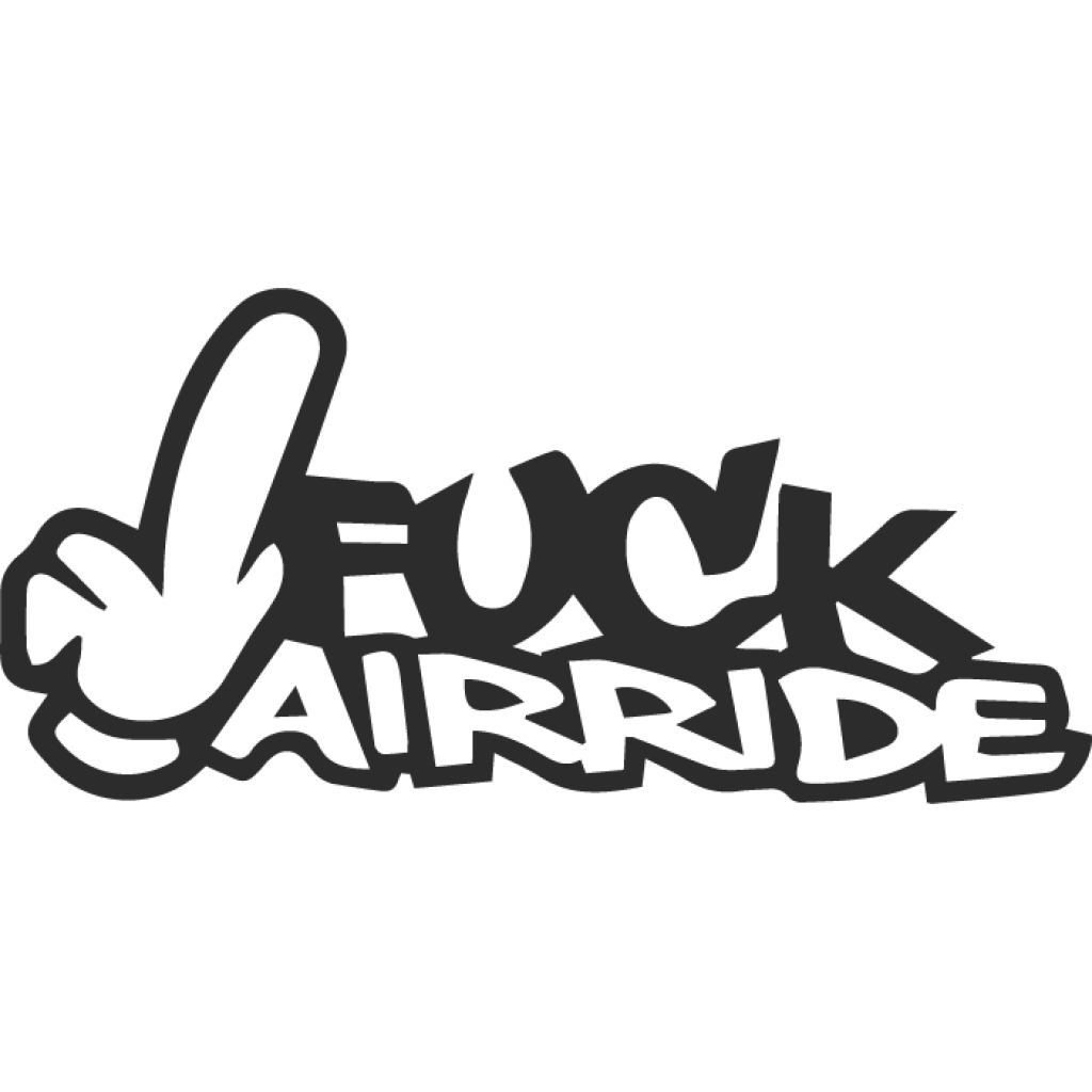Fuck Airride samolepka Fuck Airride samolepka
