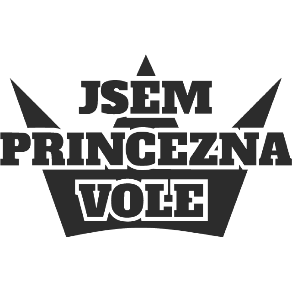 Jsem princezna vole samolepka Jsem princezna vole samolepka