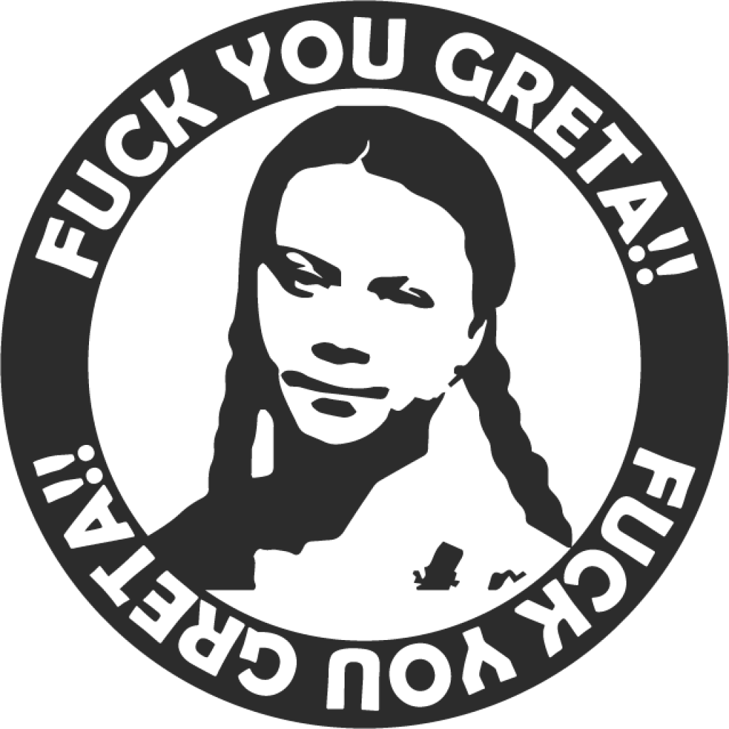 Fuck You Greta !! II samolepka Fuck You Greta !! II samolepka